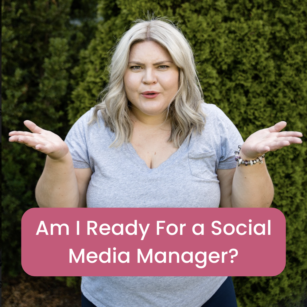 Am I Ready For a Social Media Manager